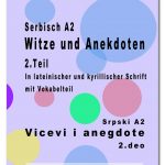 Serbisch A2-Witze und Anekdoten - Snezana Stefanovic, www.serbisch-lernen.com