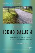 Snezana Stefanovic: Serbisch "Idemo dalje 4" - Lesebuch A2-B1