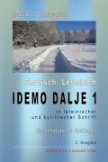Snezana Stefanovic: Serbisch: Lesebuch "Idemo dalje 1": In lateinischer und kyrillischer Schrift, A1 Anfänger, 2. Ausgabe